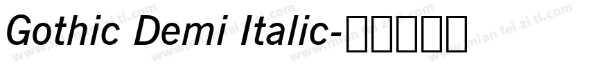 Gothic Demi Italic字体转换